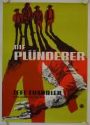 Die Plünderer (The Plunderers)